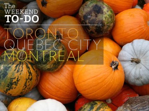 Weekend To Do Halloween Toronto Montreal Quebec City