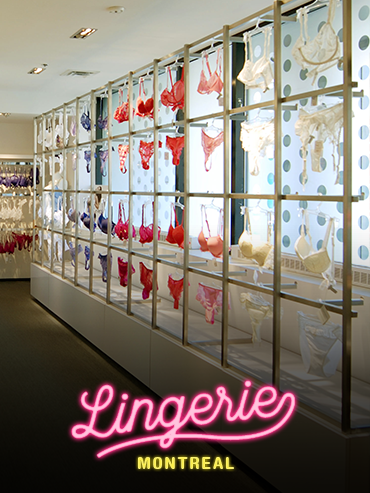 The Best Lingerie Shops in Montreal to Find Your Perfect Bra - FASHION  Magazine